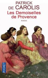 Les demoiselles de Provence